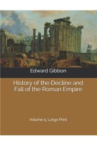 History of the Decline and Fall of the Roman Empire