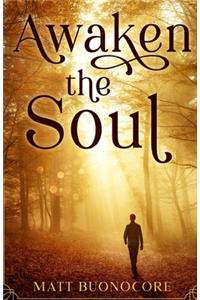 Awaken The Soul