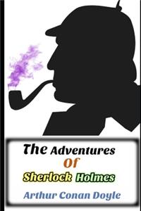 The Adventures of Sherlock Holmes By Arthur Doyle 