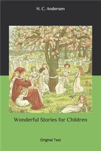 Wonderful Stories for Children