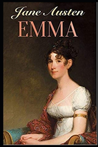Emma By Jane Austen (Romantic & Fictional Novel) 