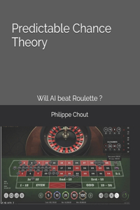 Predictable Chance Theory