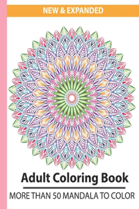 New & Expanded adult coloring book more than 50 mandala to color