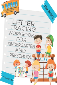 Letter Tracing Workbook For Kindergarten And Preschool