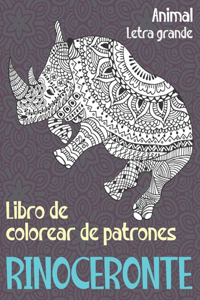 Libro de colorear de patrones - Letra grande - Animal - Rinoceronte