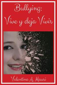 Vive y deja Vivir