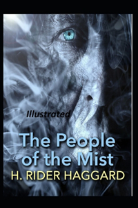 The People of the Mist Illustrated
