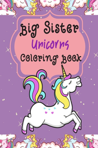 Big Sister Unicorns Coloring Book