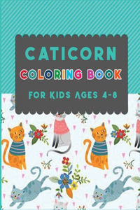 Caticorn Coloring Book for Kids Ages 4-8