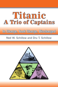 Titanic A Trio of Captains