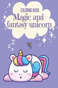 Coloring book Magic and Fantasy Unicorn: Kidscoloring Books