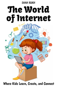 The World of Internet