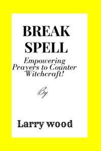 Break the Spell