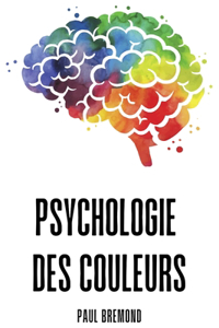 Psychologie des Couleurs