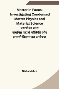 Matter in Focus