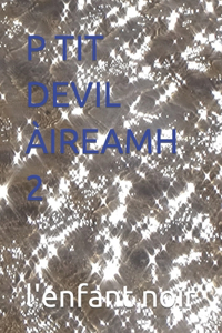 P Tit Devil Àireamh 2