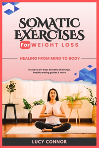 Somatic Exercises for Weight Loss
