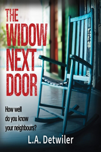 The Widow Next Door