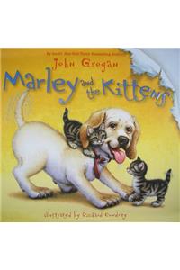 Marley and the Kittens