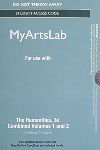 New Myartslab -- Standalone Access Card -- For the Humanities, Combined Volume