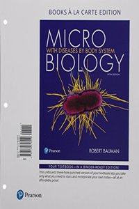 Microbiology with Diseases by Body System, Books a la Carte Plus Mastering Microbiology with Pearson Etext -- Access Card Package