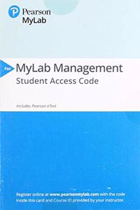 2019 Mylabmanagement with Pearson Etext -- Access Card -- For Management