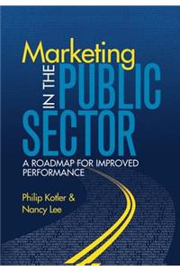 Marketing in the Public Sector (Paperback)