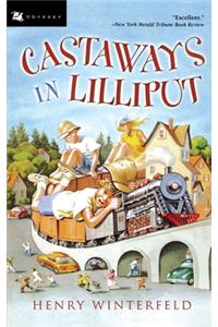 Castaways in Lilliput