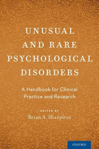 Unusual and Rare Psychological Disorders