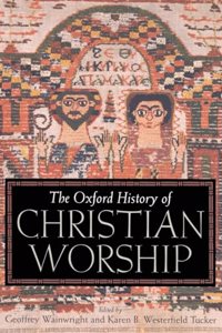 Oxford History of Christian Worship