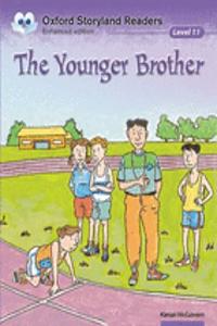 Oxford Storyland Readers Level 11: The Younger Brother