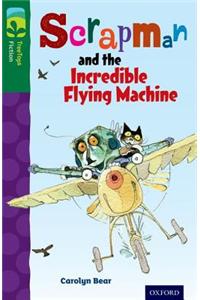 Oxford Reading Tree TreeTops Fiction: Level 12 More Pack C: Scrapman and the Incredible Flying Machine