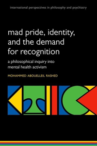 Madness and the Demand for Recognition
