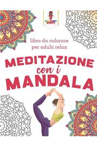 Meditazione Con I Mandala