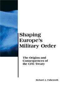 Shaping Europe's Military Order