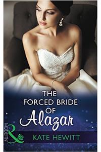 The The Forced Bride of Alazar Forced Bride of Alazar