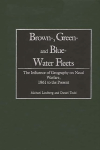 Brown-, Green- And Blue-Water Fleets