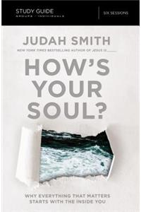 How's Your Soul? Bible Study Guide