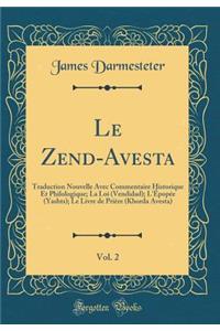 Le Zend-Avesta, Vol. 2