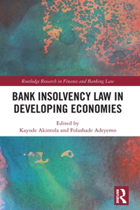 Bank Insolvency Law in Developing Economies