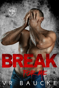 Break For Me