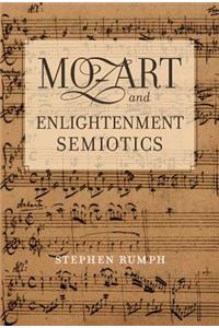 Mozart and Enlightenment Semiotics