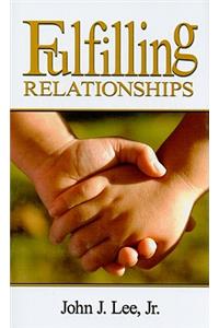 Fulfilling Relationships
