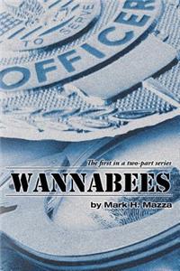 Wannabees: Book 1