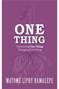 One Thing