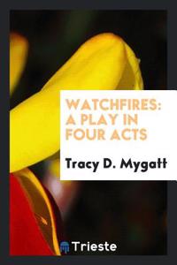 Watchfires