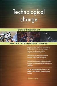 Technological change Standard Requirements