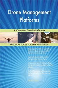 Drone Management Platforms A Clear and Concise Reference