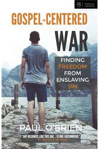 Gospel-Centered War