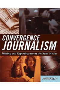 Convergence Journalism